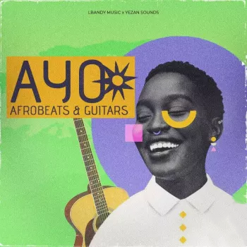 Lbandymusic Ayo Afrobeats and Guitars WAV MiDi-FANTASTiC