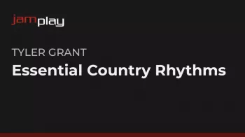 Truefire Tyler Grant’s Essential Country Rhythms (JamPlay) TUTORiAL-FANTASTiC