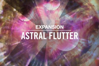 Native Instruments Astral Flutter v2.0.2 Machine Expansion