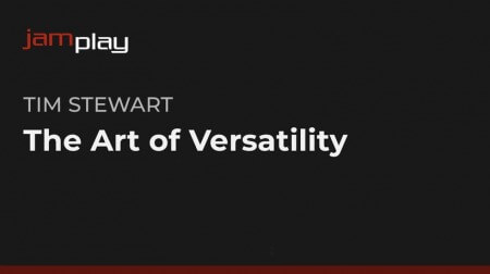 Truefire Tim Stewart’s The Art of Versatility for Guitarists [TUTORiAL]