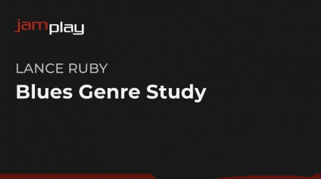 Truefire Lance Ruby’s Blues Genre Study [TUTORiAL]