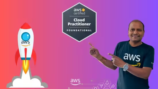 Zero to Certified: AWS Certified Cloud Practitioner Bootcamp