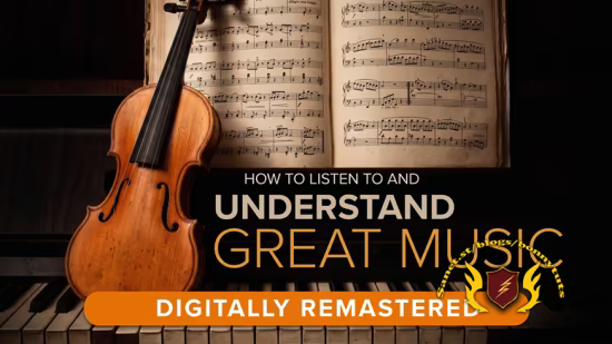 TTC – How to Listen to and Understand Great Music, 3rd Edition ( Digitally Remastered )
