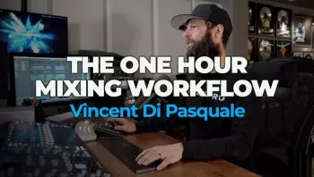 FaderPro The One Hour Mixing Workflow TUTORiAL-FANTASTiC