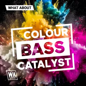 WA Production What About: Colour Bass Catalyst WAV MiDi SERUM PRESETS